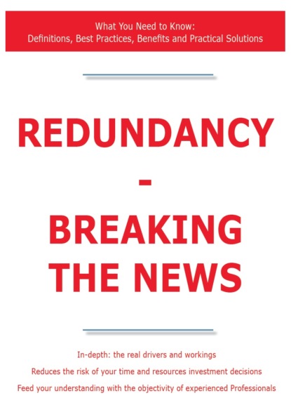 James Smith - Redundancy - Breaking the News - What You Need to Know: Definitions, Best Practices, Benefits and Practical Solutions