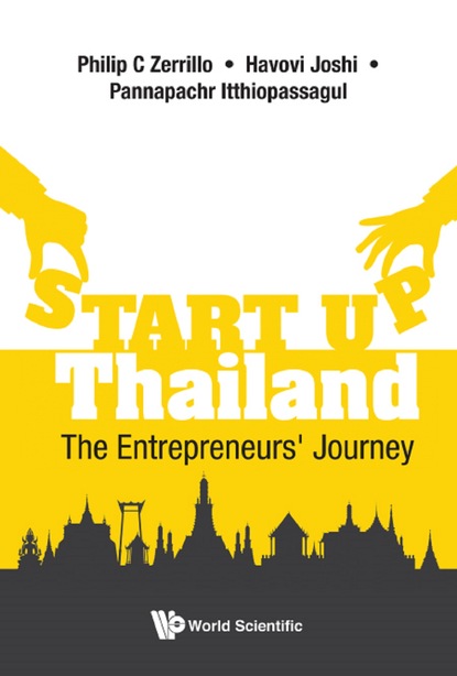 

Start-up Thailand: The Entrepreneurs' Journey