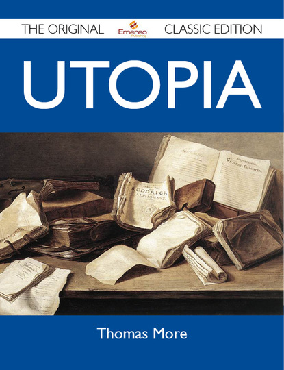 More Madden Thomas - Utopia - The Original Classic Edition