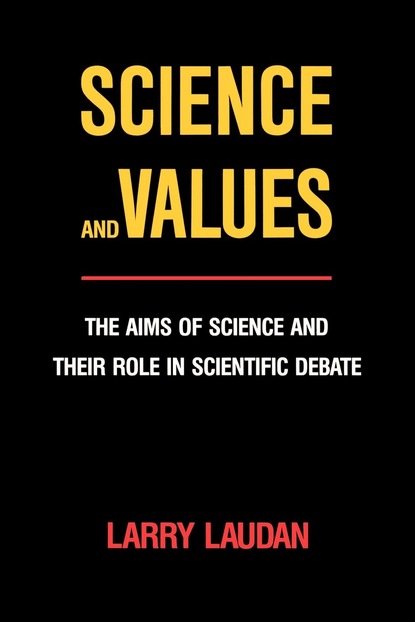 Larry  Laudan - Science and Values