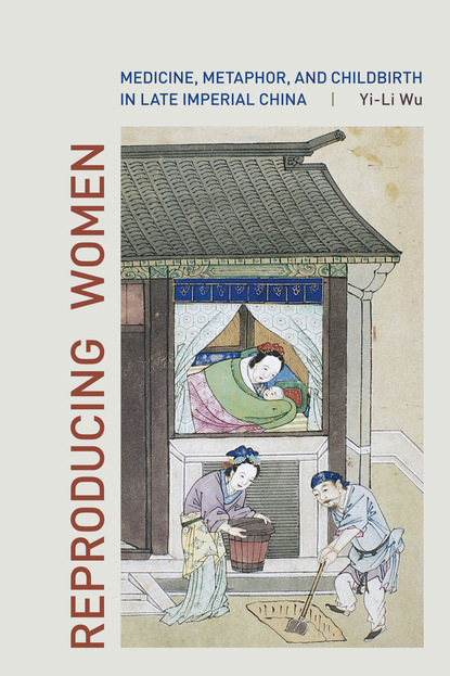 Yi-Li Wu - Reproducing Women