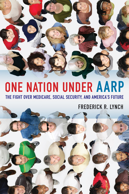 Frederick Lynch - One Nation under AARP