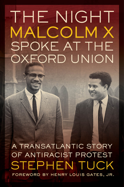 

The Night Malcolm X Spoke at the Oxford Union