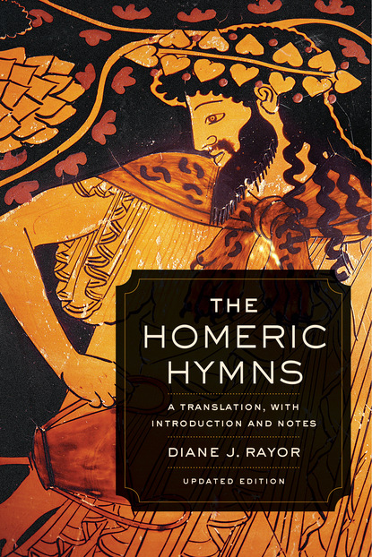 Diane J. Rayor - The Homeric Hymns