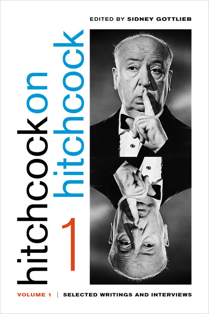 

Hitchcock on Hitchcock, Volume 1