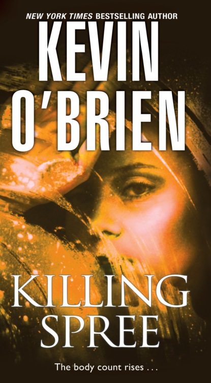 Kevin O'Brien — Killing Spree