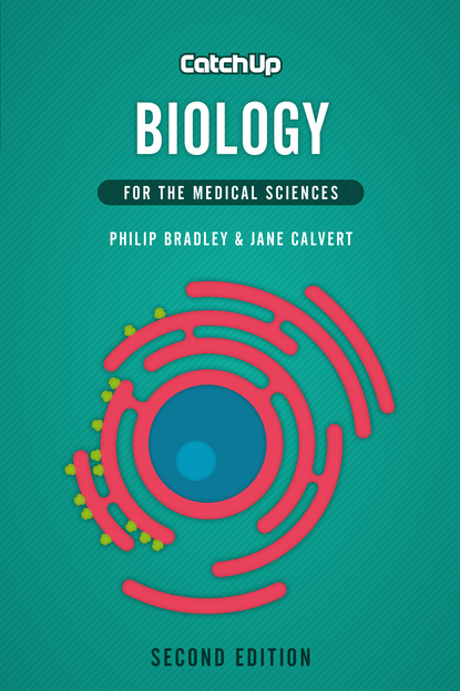 Philip Bradley - Catch Up Biology, second edition