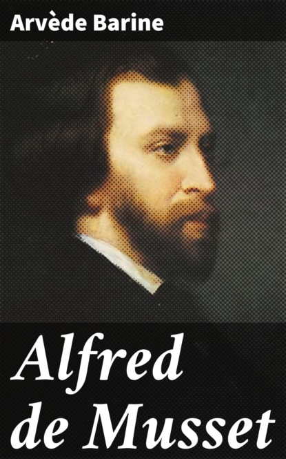 

Alfred de Musset