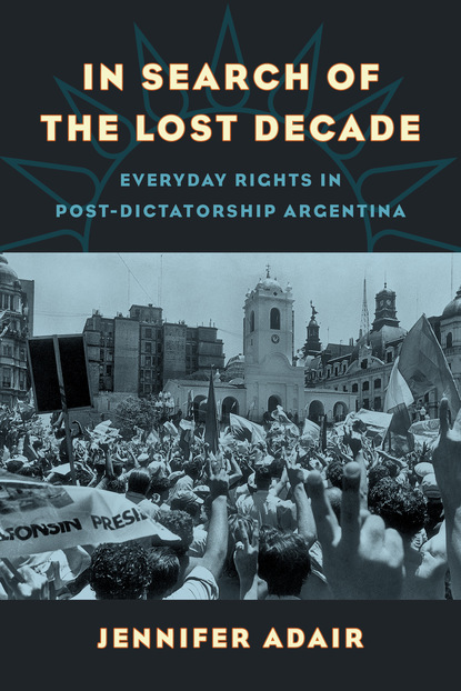 Jennifer Adair - In Search of the Lost Decade