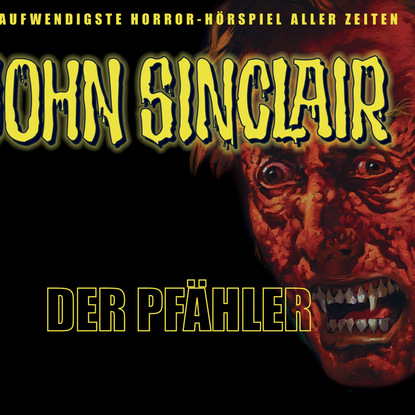 Ксюша Ангел - John Sinclair, Sonderedition 2: Der Pfähler