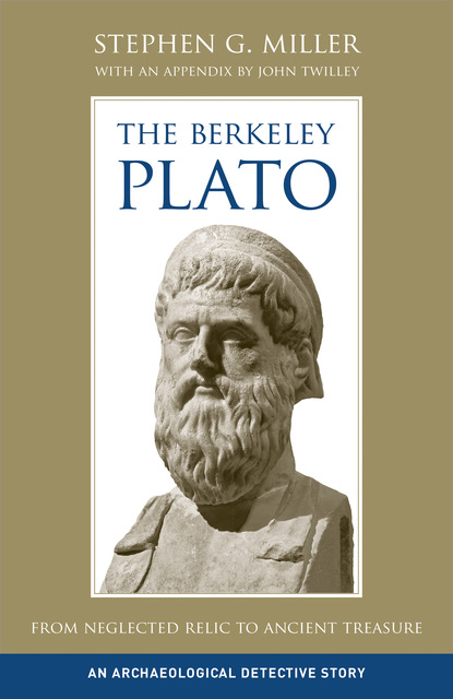 Stephen G. Miller - The Berkeley Plato