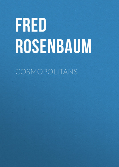 Fred Rosenbaum - Cosmopolitans