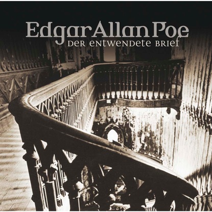 Эдгар Аллан По - Edgar Allan Poe, Folge 11: Der entwendete Brief