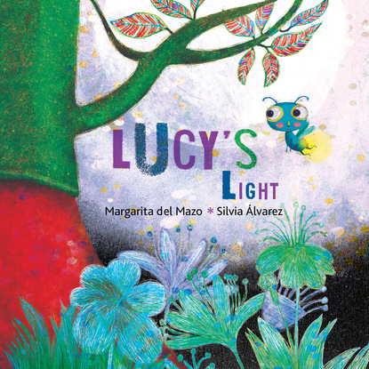 Margarita Del Mazo — Lucy's Light