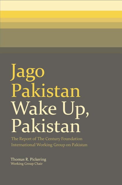 Thomas R. Pickering - Jago Pakistan / Wake Up, Pakistan