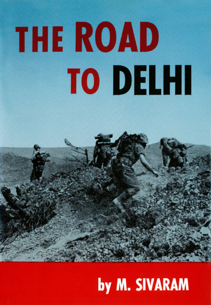 M. Sivaram - Road to Delhi