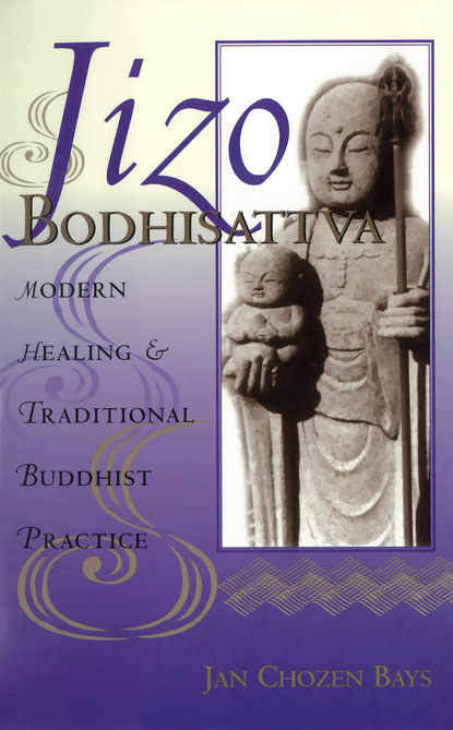 Jan Chozen Bays — Jizo Bodhisattva