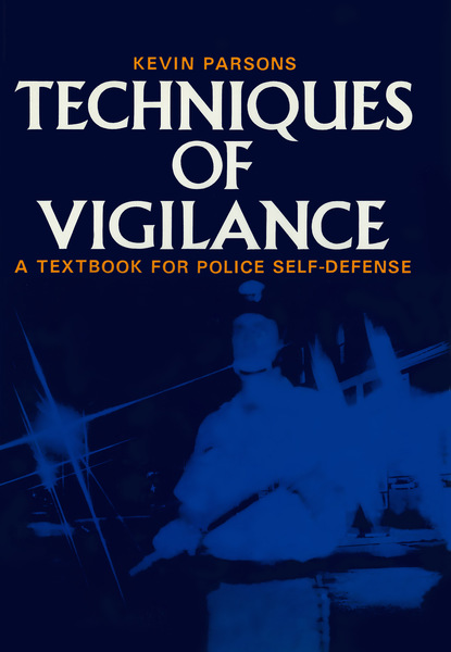 Kevin Parsons - Techniques of Vigilance