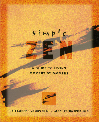 C.Alexander Simpkins — Simple Zen