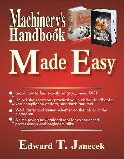 Edward Janecek - Machinery's Handbook Made Easy