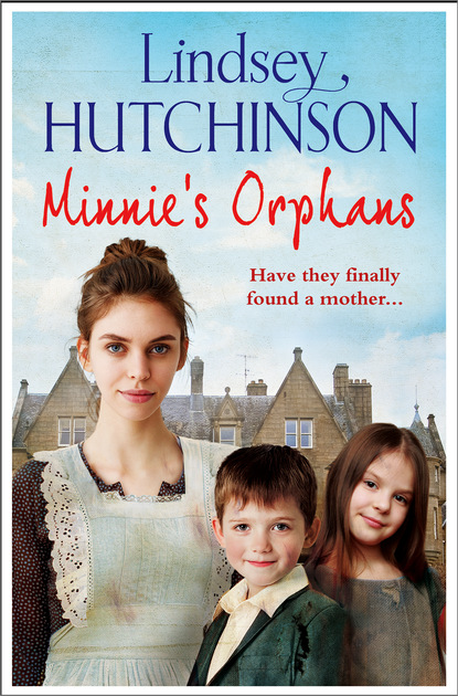 Lindsey Hutchinson - Minnie's Orphans