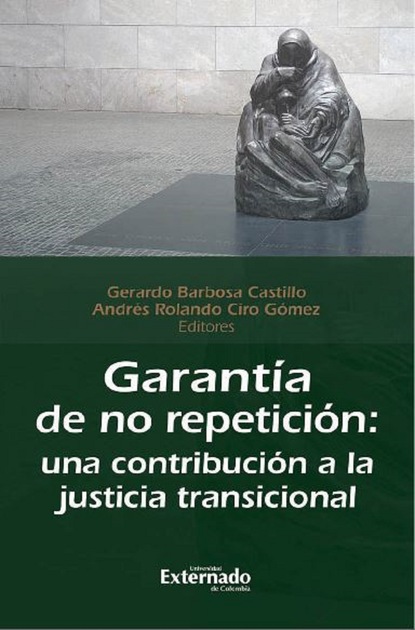 Gerardo Barbosa Castillo - Garantía de no repetición