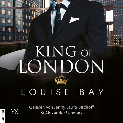 King of London - Kings of London Reihe, Band 1 (Ungek?rzt)
