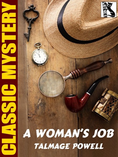 Talmage Powell - A Woman’s Job