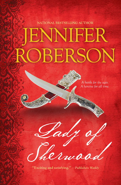 Jennifer Roberson - Lady of Sherwood