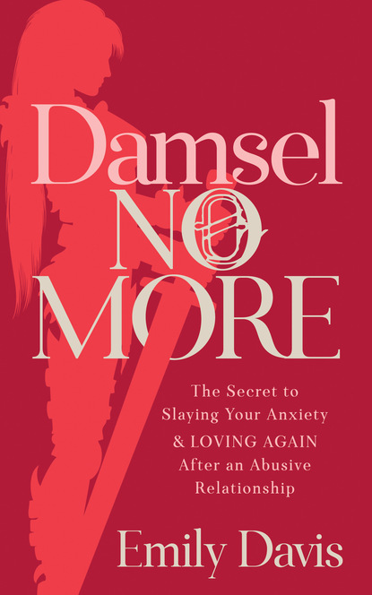 

Damsel No More!