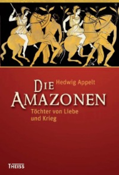 

Die Amazonen