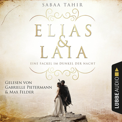 

Eine Fackel im Dunkel der Nacht - Elias & Laia, Band 2