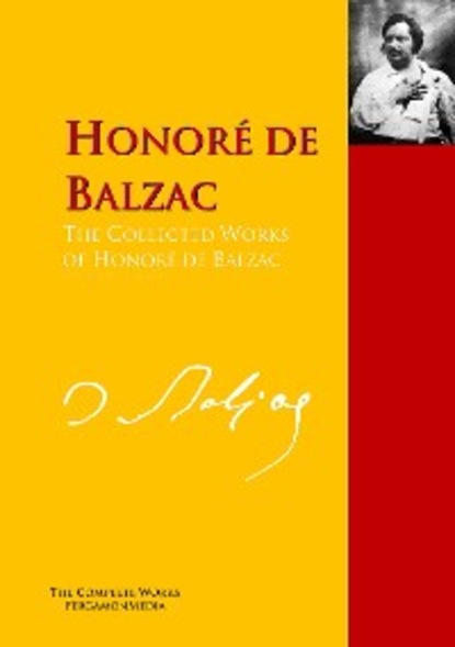 Оноре де Бальзак — The Collected Works of Honor? de Balzac