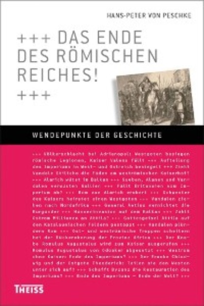 

Das Ende des Römischen Reiches!