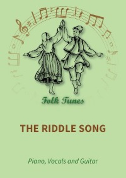 

The Riddle Song
