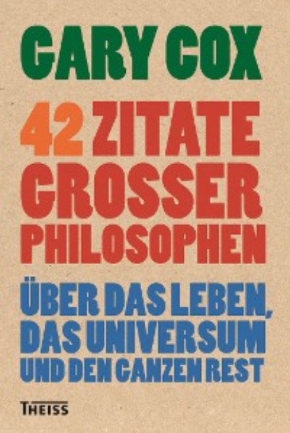 

42 Zitate großer Philosophen