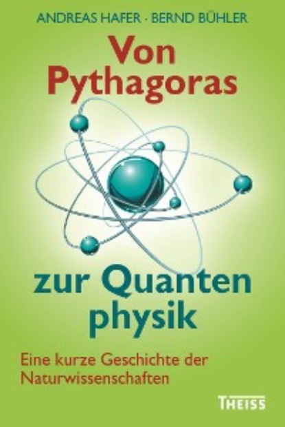 

Von Pythagoras zur Quantenphysik