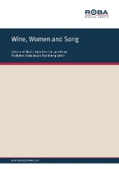 Rolf Basel - Wine, Women and Song
