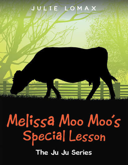 

Melissa Moo Moo's Special Lesson