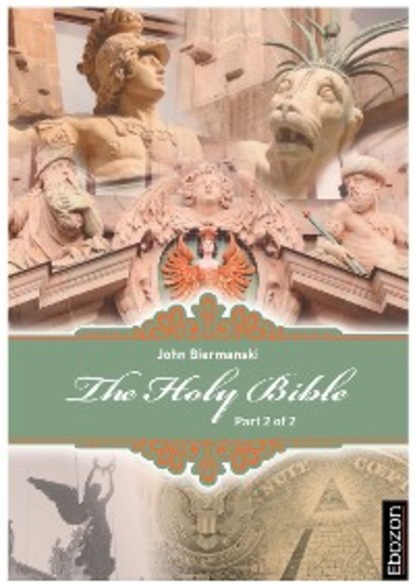 Johannes Biermanski - Holy Bible (Part 2/2)