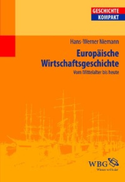 

Europäische Wirtschaftsgeschichte