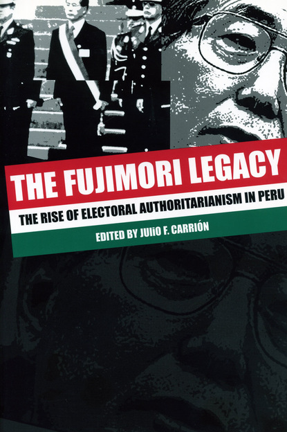 

The Fujimori Legacy