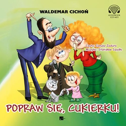 

Popraw się, Cukierku!