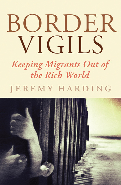 Jeremy Harding - Border Vigils