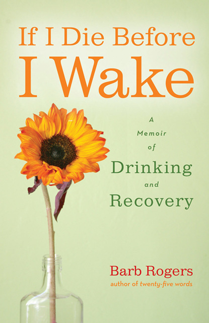 

If I Die Before I Wake