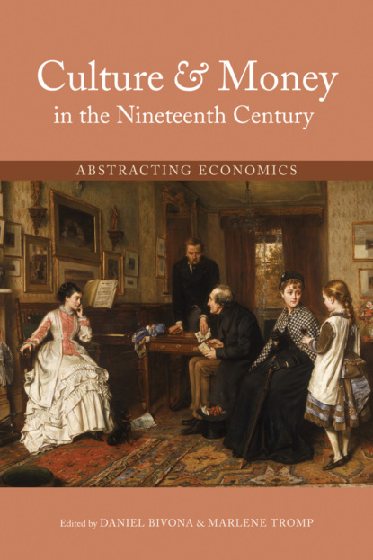 

Culture and Money in the Nineteenth Century