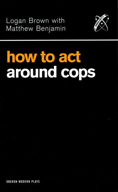 

How to Act Around Cops