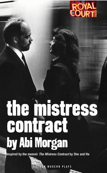 

The Mistress Contract (Oberon Modern Plays)