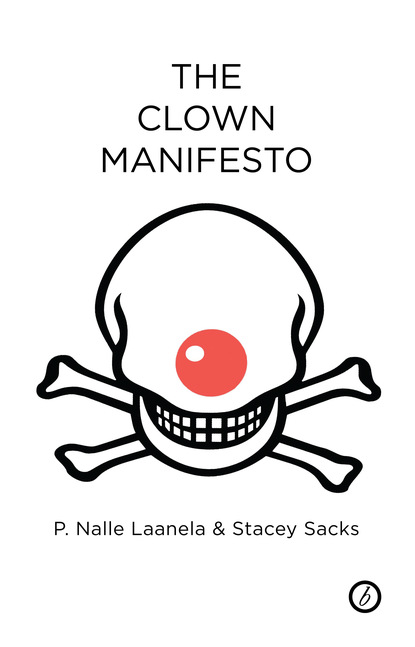 

The Clown Manifesto