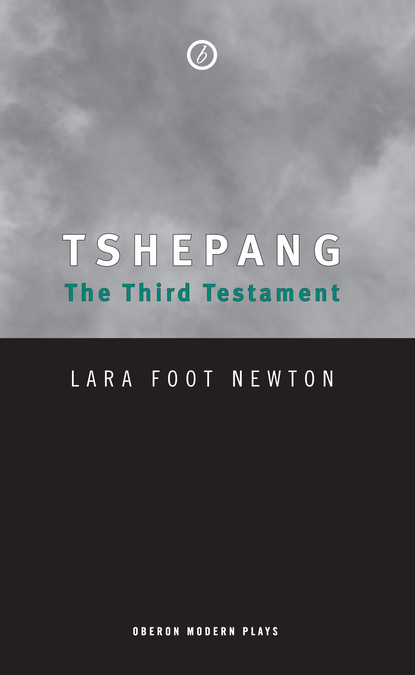

Tshepang: The Third Testament